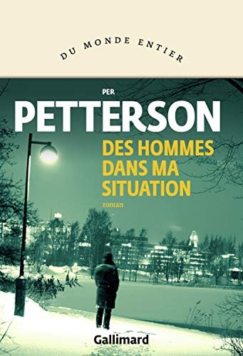 DES HOMMES DANS MA SITUATION, de Per Petterson | portada del libro