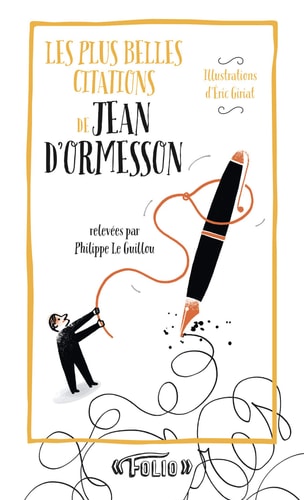 Les plus belles citations de Jean d'Ormesson, de Jean d' Ormesson | portada del libro