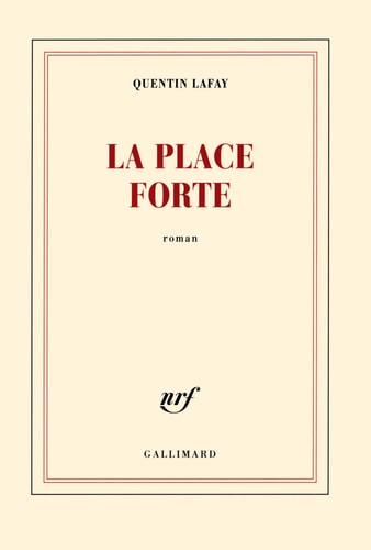 LA PLACE FORTE, de Quentin Lafay | portada del libro