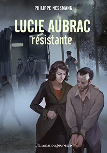 UCIE AUBRAC, RESISTANTE, de NESSMANN PHILIPPE | portada del libro