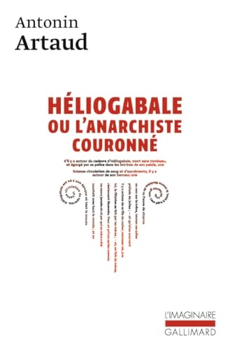 HELIOGABALE OU L'ANARCHISTE COURONNE, de Antonin Artaud | portada del libro
