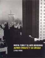 Alfred Stieglitz y su círculo Nueva York y el arte moderno 1905-1930, de Varios autores | portada del libro