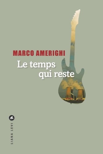 LE TEMPS QUI RESTE, de Marco Amerighi | portada del libro