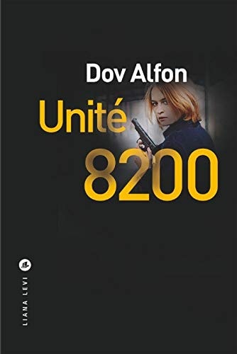 UNITE 8200, de Dov Alfon | portada del libro
