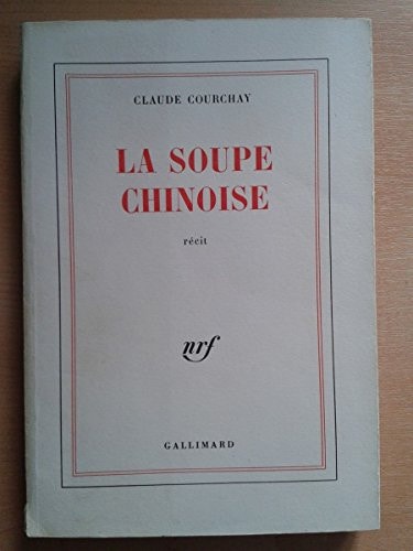 LA SOUPE CHINOISE, de Courchay | portada del libro