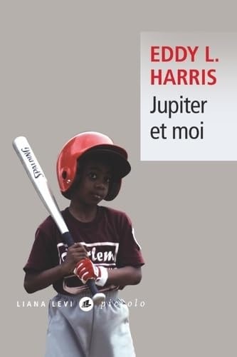 JUPITER ET MOI, de Eddy L. Harris | portada del libro