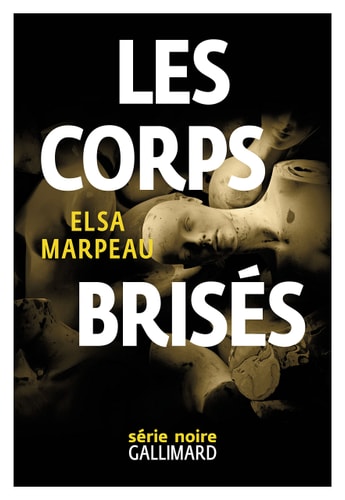 LES CORPS BRISES, de Elsa Marpeau | portada del libro