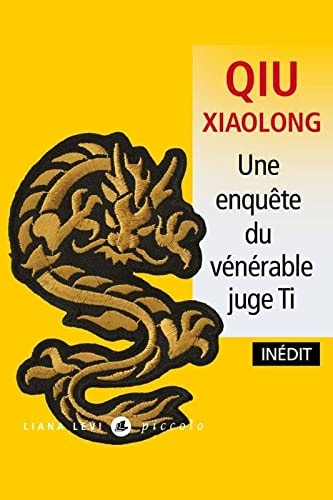 UNE ENQUETE DU VENERABLE JUGE TI, de Xiaolong Qiu | portada del libro