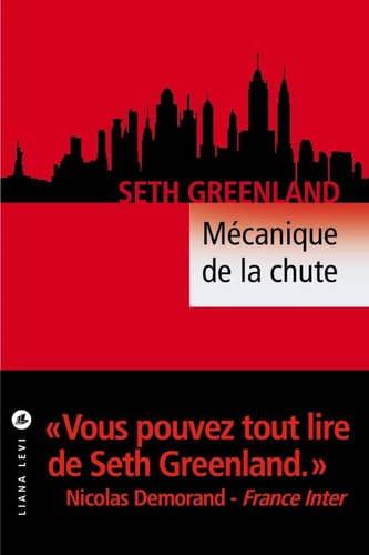 MECANIQUE DE LA CHUTE, de Seth Greenland | portada del libro
