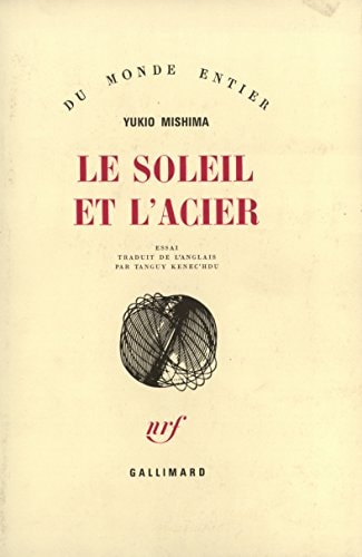 LE SOLEIL ET L'ACIER, de 由紀夫·三島 | portada del libro