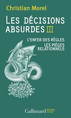 LES DECISIONS ABSURDES III, de Christian Morel | portada del libro