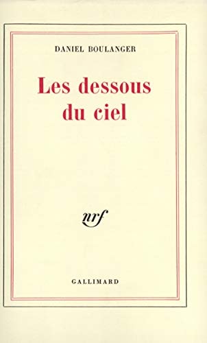 LES DESSOUS DU CIEL, de Boulanger | portada del libro