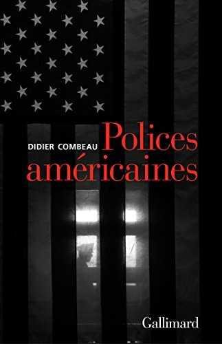 POLICES AMERICAINES, de Didier Combeau | portada del libro