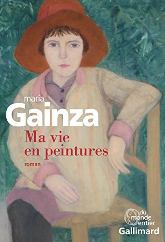 Ma vie en peinture, de María Gainza | portada del libro
