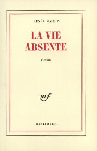 LA VIE ABSENTE, de Massip | portada del libro