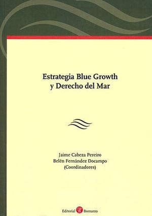 Estrategia Blue Growth y Derecho del Mar, de Cabeza Pereiro | portada del libro