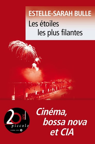 LES ETOILES LES PLUS FILANTES, de ESTELLE SARAH BULLE | portada del libro