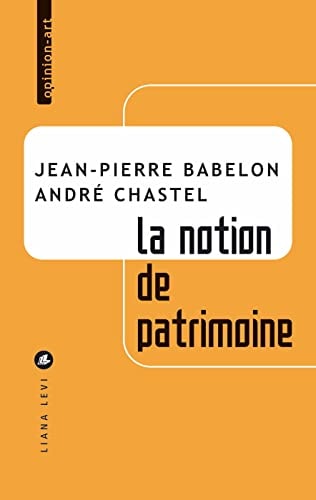 LA NOTION DE PATRIMOINE, de Jean-Pierre Babelon | portada del libro