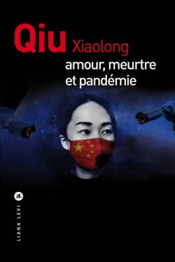 AMOUR MEURTRE ET PANDEMIE, de Xiaolong Qiu | portada del libro