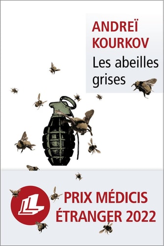 LES ABEILLES GRISES, de Andreï Kourkov | portada del libro