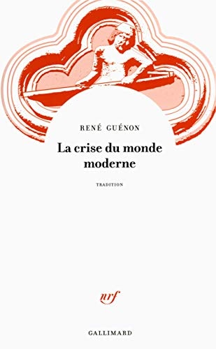 La crise du monde moderne, de René Guénon | portada del libro