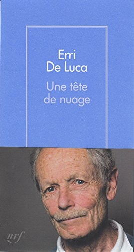 UNE TETE DE NUAGE, de Erri De Luca | portada del libro