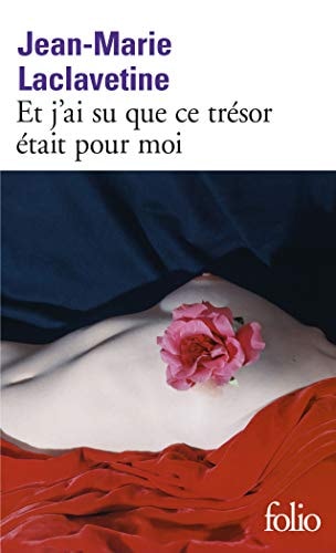 ET J'AI SU QUE CE TRESOR ETAIT POUR MOI, de Jean-Marie Laclavetine | portada del libro