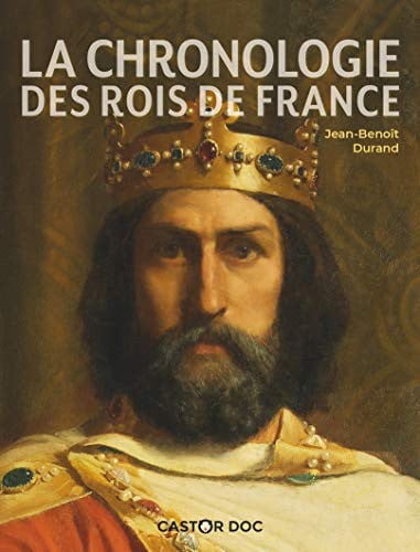 HRONOLOGIE DES ROIS DE FRANCE, de DURAND JEAN-BENOIT | portada del libro