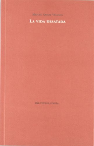 áLa vida desatada, de Velasco | portada del libro