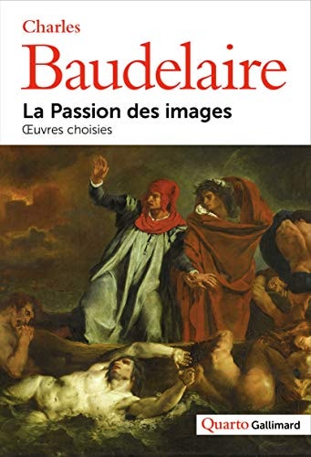 LA PASSION DES IMAGES, de Charles Baudelaire | portada del libro
