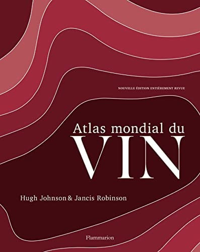 TLAS MONDIAL DU VIN, de JOHNSON#ROBINSON HUGH#JANCIS | portada del libro