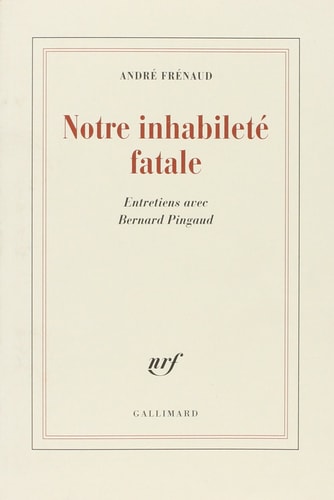 NOTRE INHABILETE FATALE, de Frénaud | portada del libro