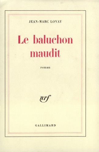 LE BALUCHON MAUDIT, de Lovay | portada del libro