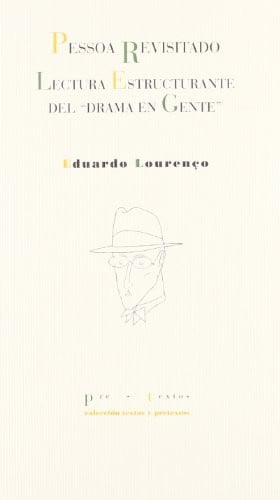 áPessoa revisitado (Lectura estructurante del ¿¿drama en gente¿¿), de Lourenço | portada del libro