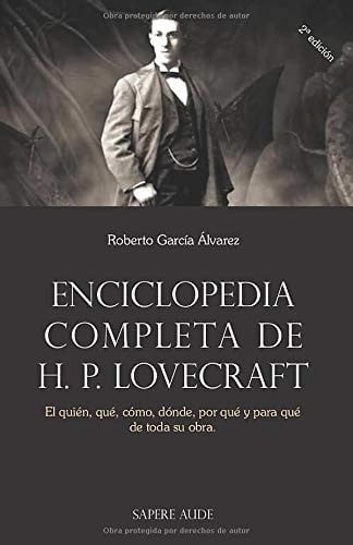 ENCICLOPEDIA COMPLETA DE H P LOVECRAFT, de ROBERTO GARCIA ALVAREZ | portada del libro