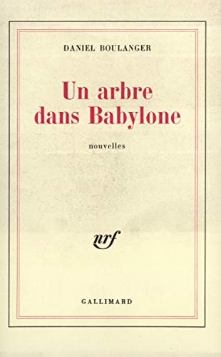 UN ARBRE DANS BABYLONE, de Boulanger | portada del libro