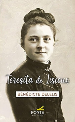 TERESITA DE LISIEUX, de DELELIS | portada del libro