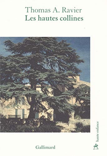 LES HAUTES COLLINES, de Thomas A. Ravier | portada del libro