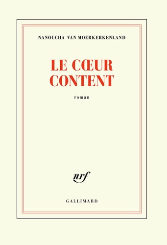 LE COEUR CONTENT, de Nanoucha Van Moerkerkenland | portada del libro