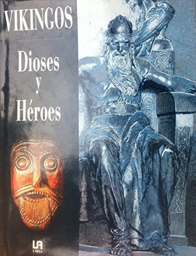 Vikingos, dioses y héroes, de ROBERTS | portada del libro
