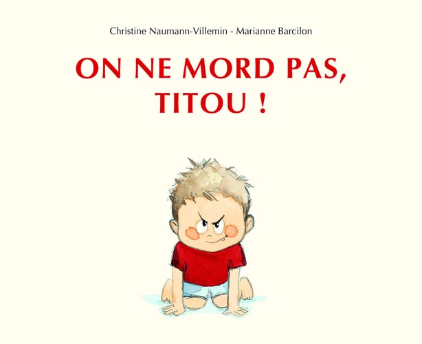 N NE MORD PAS, TITOU !, de Christine Naumann-Villemin | portada del libro