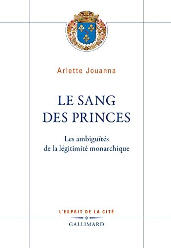 LE SANG DES PRINCES, de Arlette Jouanna | portada del libro