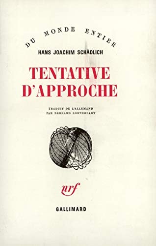 TENTATIVE D'APPROCHE, de Hans Joachim Schädlich | portada del libro