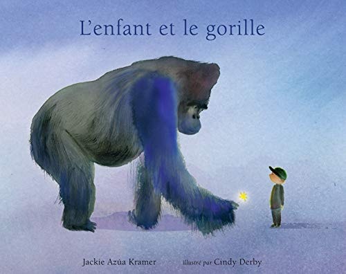 'ENFANT ET LE GORILLE, de Jackie Azúa Kramer | portada del libro