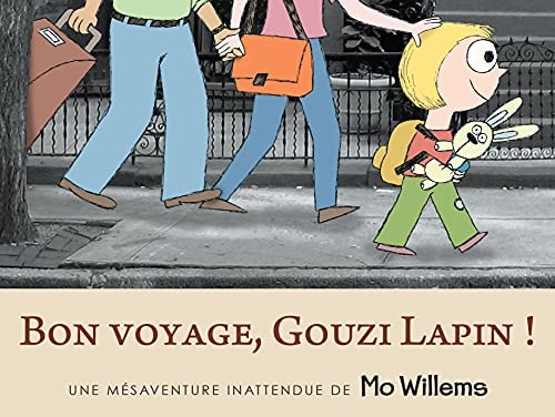 ON VOYAGE, GOUZI LAPIN !, de Mo Willems | portada del libro