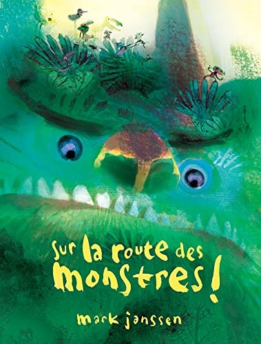 UR LA ROUTE DES MONSTRES !, de Mark Janssen | portada del libro