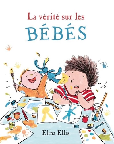 A VERITE SUR LES BEBES, de Elina Ellis | portada del libro