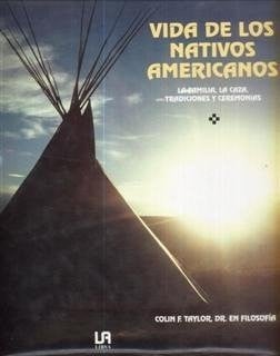 Vida y costumbres de los nativos americanos, de TAYLOR | portada del libro