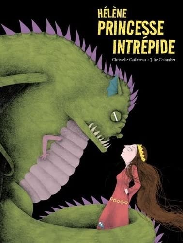 ELENE PRINCESSE INTREPIDE, de Christelle Cailleteau | portada del libro