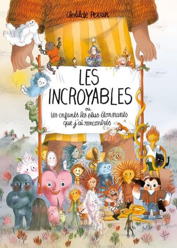 ES INCROYABLES, de Clotilde Perrin | portada del libro